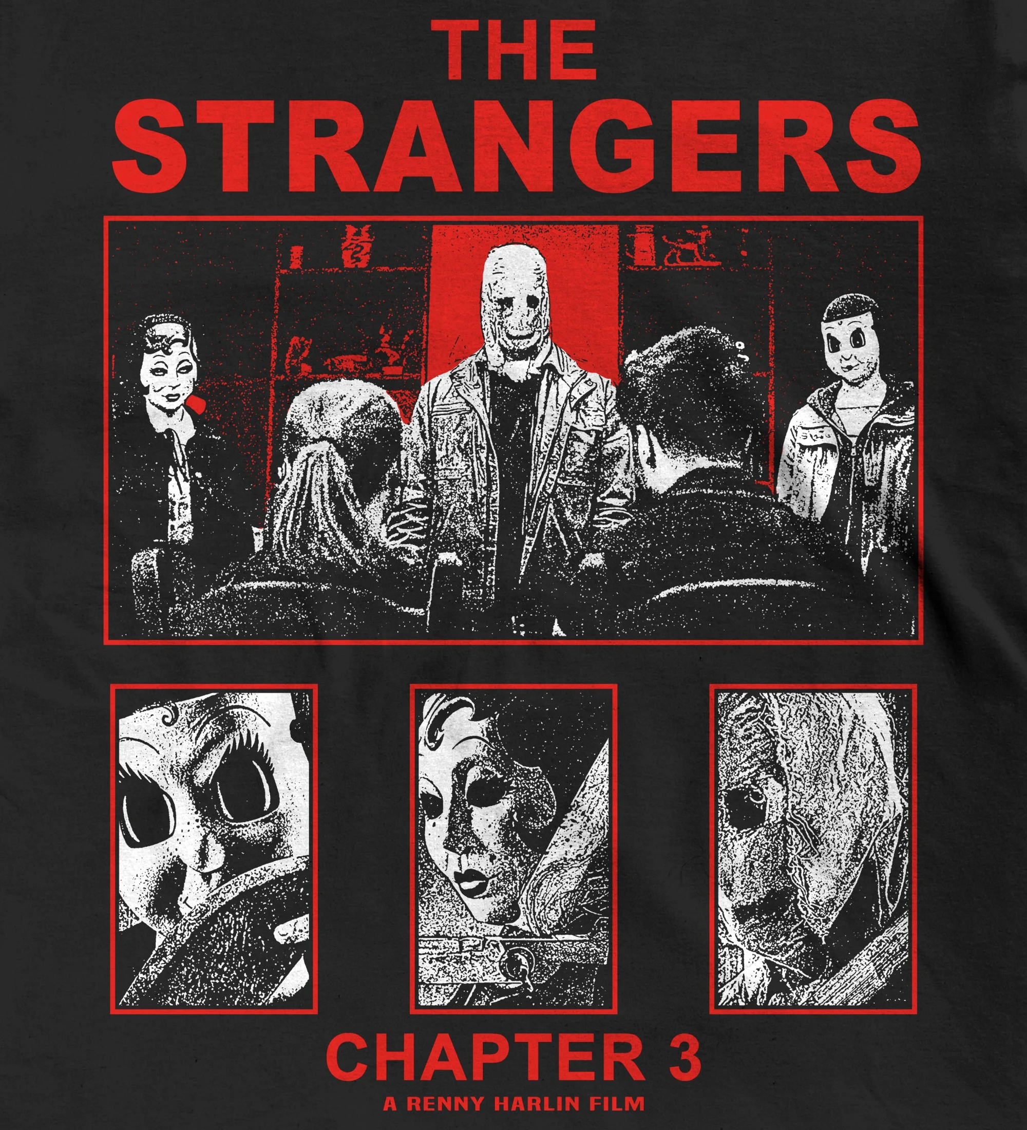 The Strangers Chapter 3 Horror Movie Graphic T-Shirt Men Women Vintage Cult Film Cotton Short Sleeve Streetwear Tee