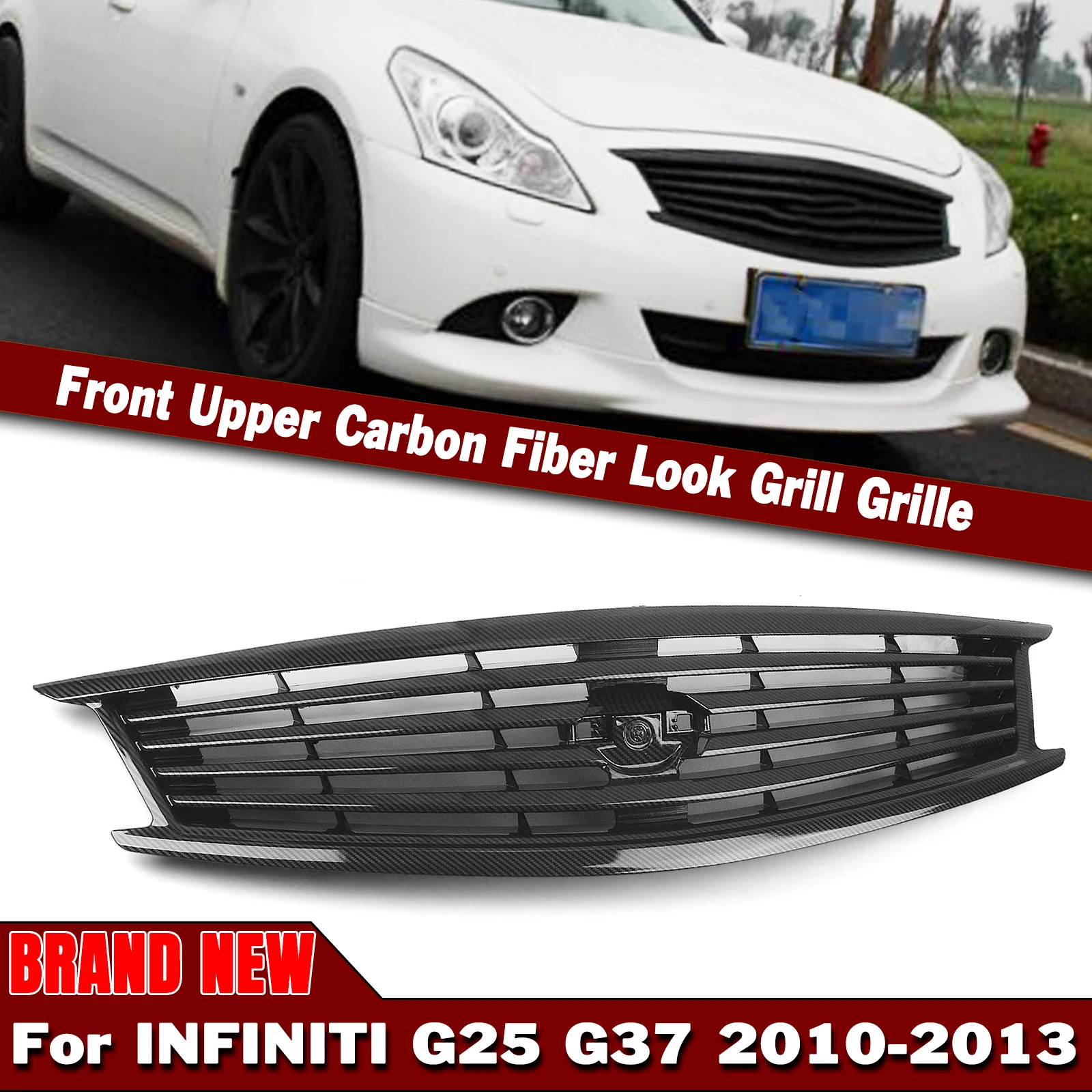 

Car Front Grille Grill Upper Bumper Hood Mesh For Infiniti G25 G37 4 Door Sedan Q40 4 Door Sedan 2010-2013