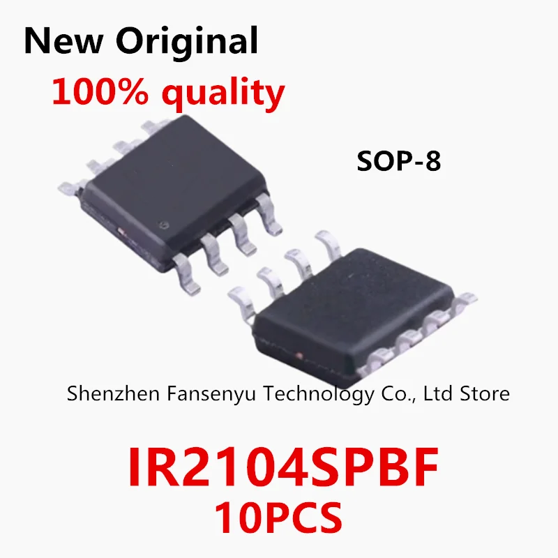 (10piece)100% New IR2104 IR2104S IR2104STR IR2104SPBF IR2104STRPBF SOP8 Chipset