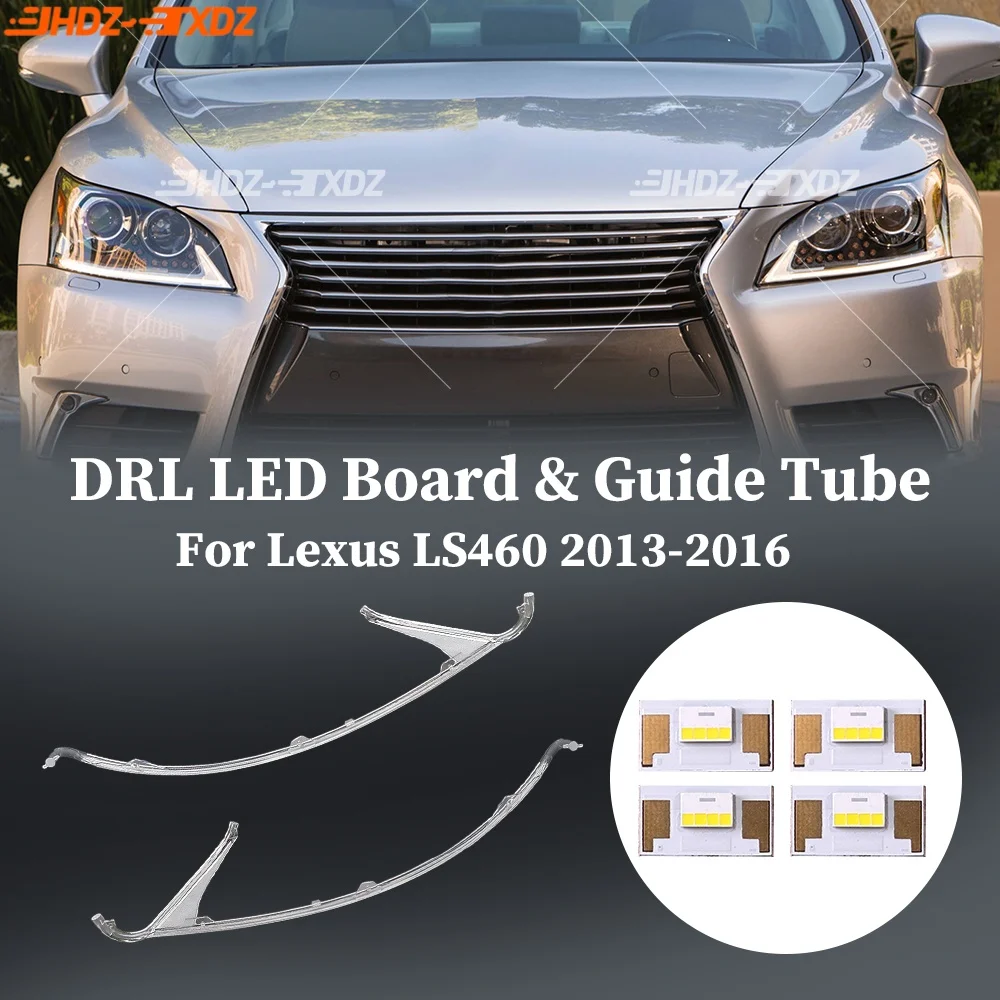 

White Angel Eyes DRL LED Boards Headlight Daytime Running Light Guide Strip Acrylic DRL Lights Tube For Lexus LS460 2013-2016