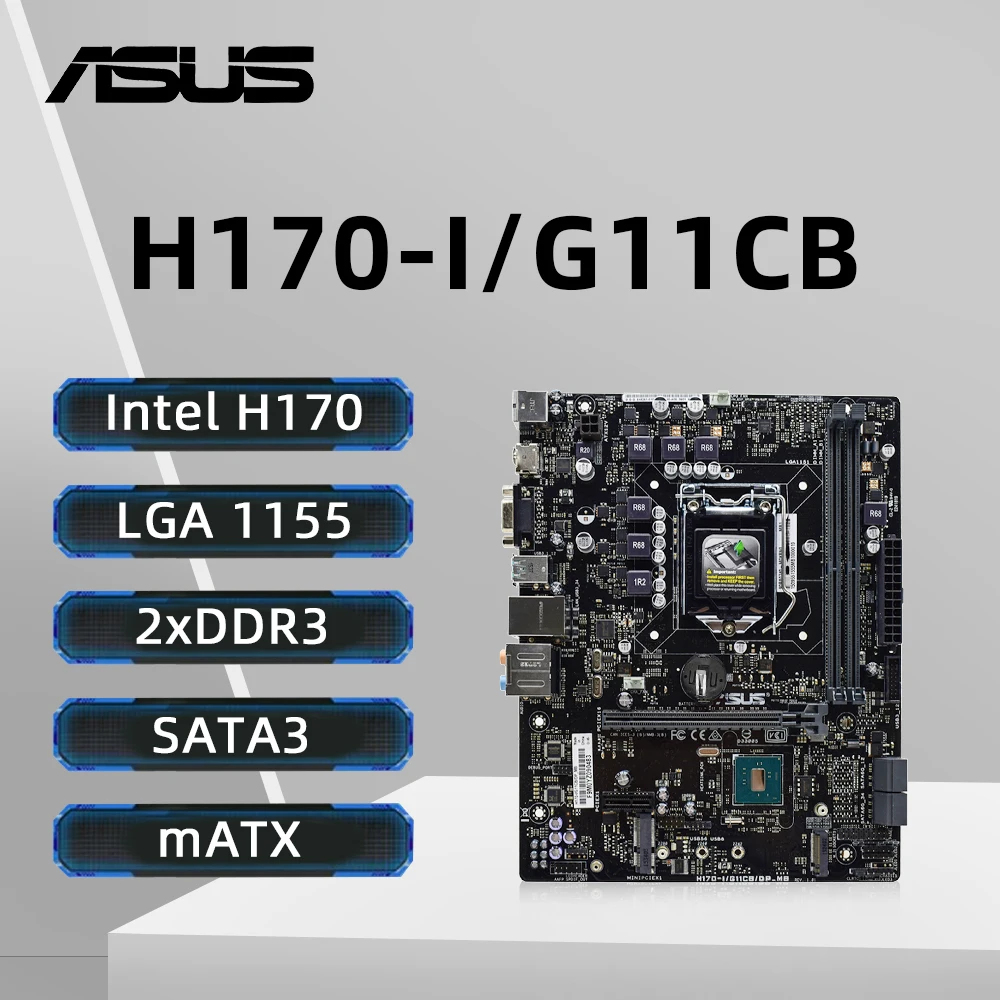 

ASUS H170-I/G11CB/DP_MB Motherboard Support i7-7700 6700K i5-7600 6500 i3-7320 6300 CPU LGA 1151 2xDDR4 Intel H170 M.2 HDMI mATX