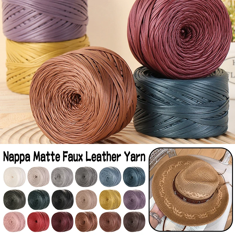 

200g/Roll Nappa Matte Imitation Leather Cloth Thread Faux Leather Yarn for DIY Knitting Crocheting Bags Shoes Crafts Thread Yarn