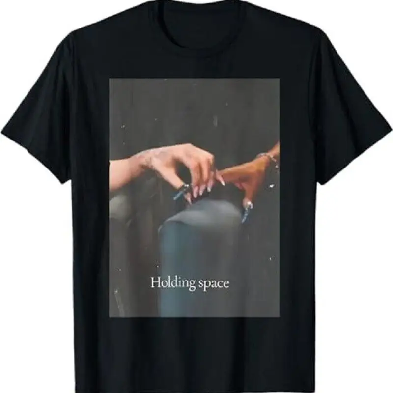 Holding Space For The Lyrics Of Defying T Shirt