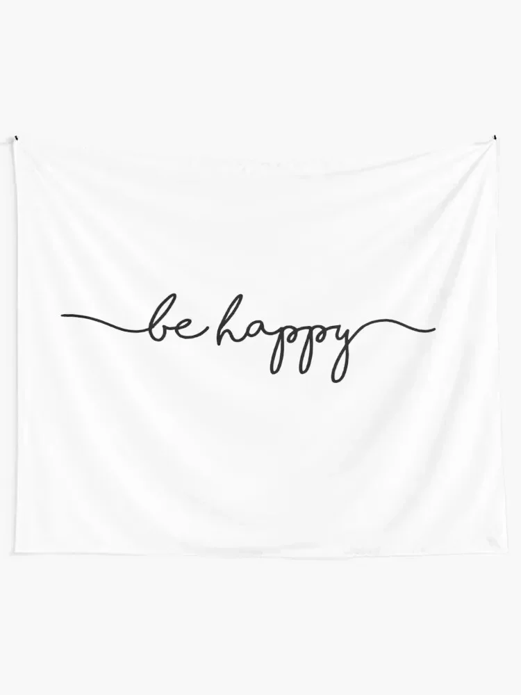 Be Happy - Cool Black And White Minimalist Typography Tapestry Home Decor Aesthetic Room Decoration Aesthetic Wall Deco Tapestry