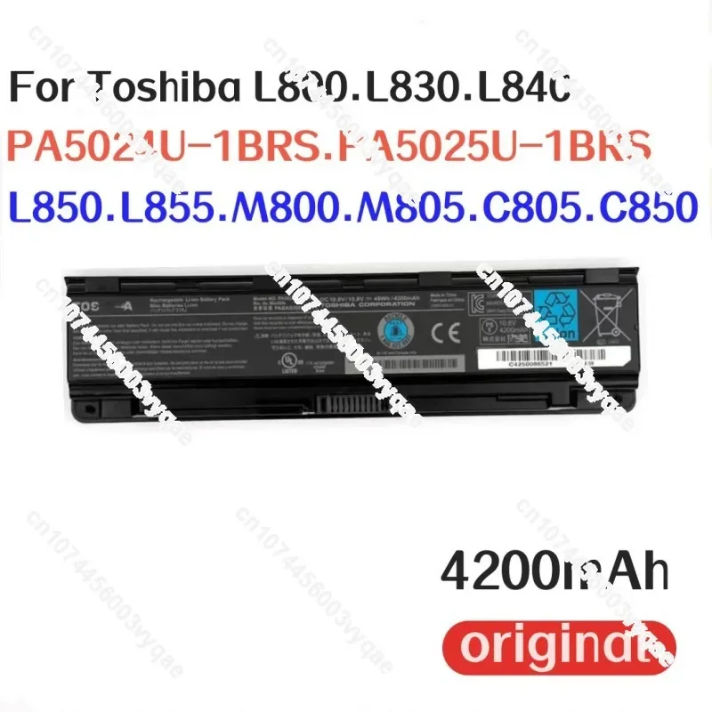 

100% Original 4200mAh for Toshiba L800 L830 L840 L850 L855 M800 M805 C805 C850 PA5024U-1BRS PA5025U-1BRS Laptop Battery