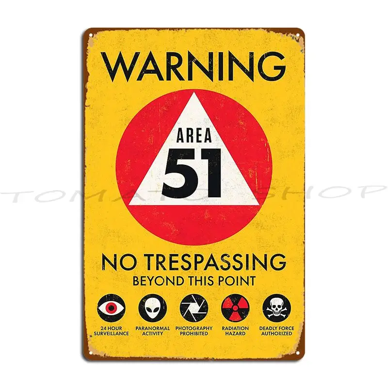 Area 51 Warning Sign Retro - Weathered Yellow Metal Signs Club Mural Wall Decor Living Room Customize  Tin Sign Poster