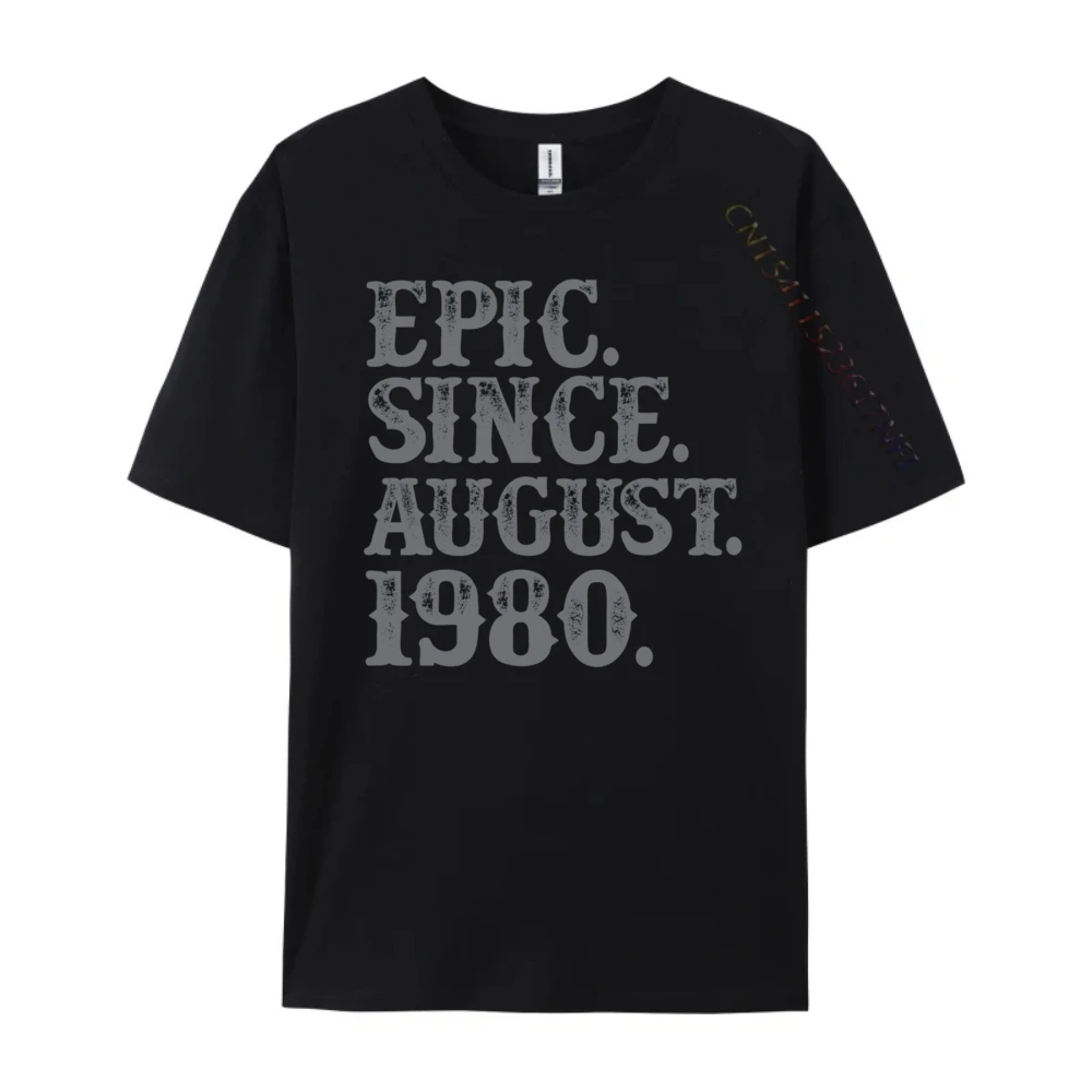 

40 Epic Since August 1980 Birth Year Legendary Red And Black Graphic T Shirt Blank T Shirt 100℅ Cotton T Shirts Lovers Day