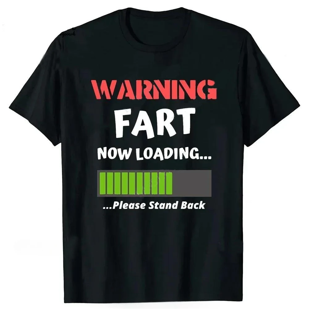 2026 Summer T-shirt Funny Men's Clothing Warning Fart Now Loading Cotton Tshirt Hip Hop Streetwear Fashion Fitness T Shirt