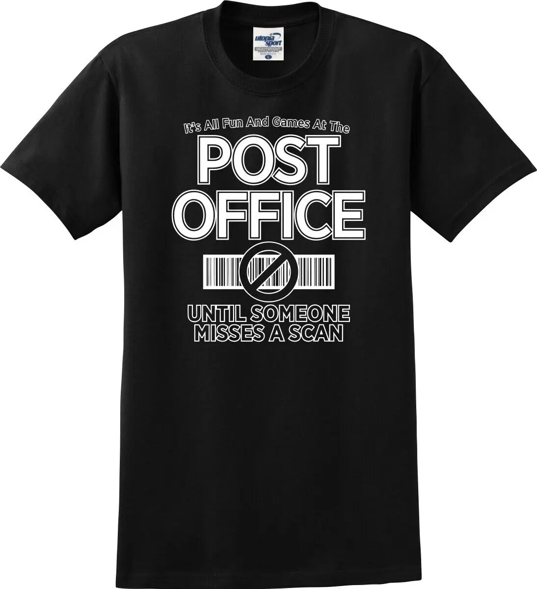 Post Office It's All Fun And Games Until Someone Misses A Scan T-Shirt