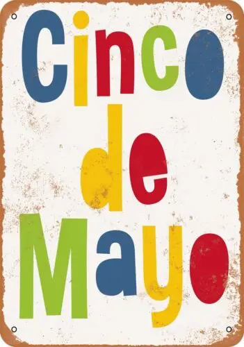 Metal Sign - Cinco De Mayo -- Vintage Look