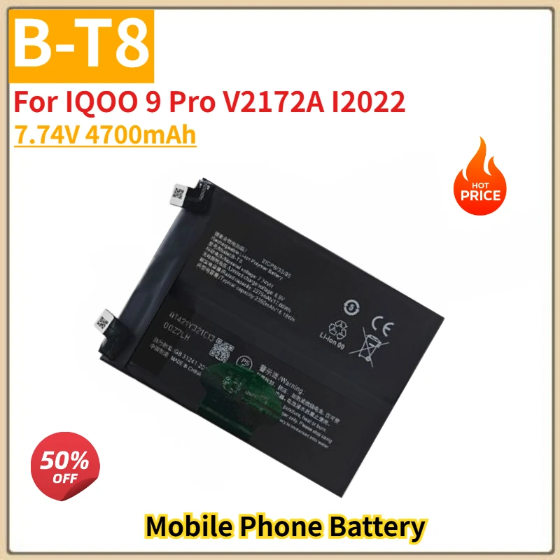 

Высококачественная батарея для телефона B-T8, 7.74В, 4700мАч, для IQOO 9 Pro V2172A I2022, абсолютно новая, сменная батарея