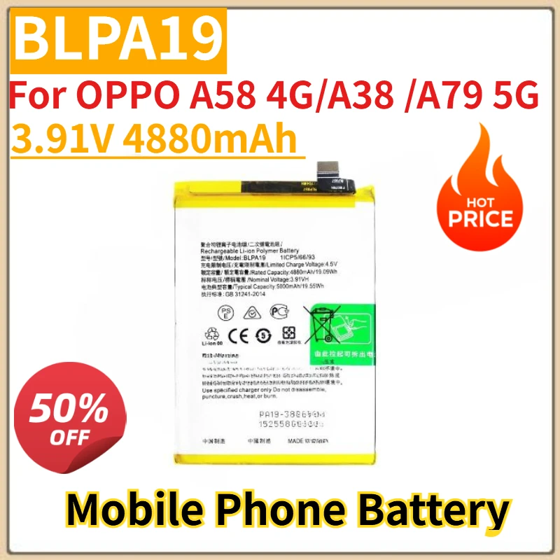 

High Quality New 3.91V 4880mAh Mobile Phone Battery BLPA19 for OPPO A58 4G/A38 /A79 5G