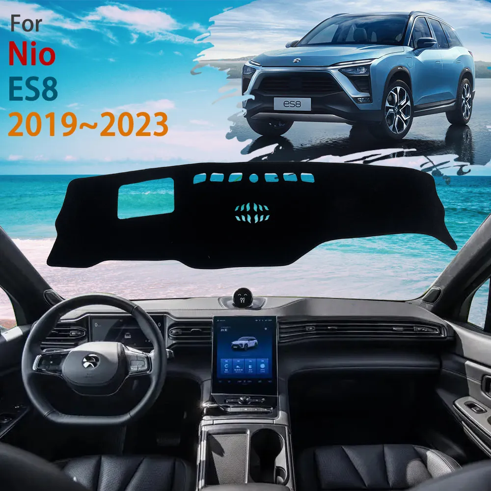 

Защитный коврик для приборной панели для Nio ES8 MK1 2019 ~ 2023 2020 2021 2022
