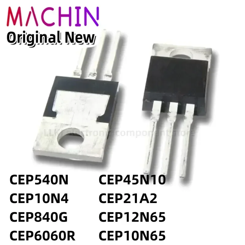 1pcs CEP540N CEP10N4 CEP840G CEP6060R CEP45N10 CEP21A2 CEP12N65 CEP10N65 TO-220 MOS FET