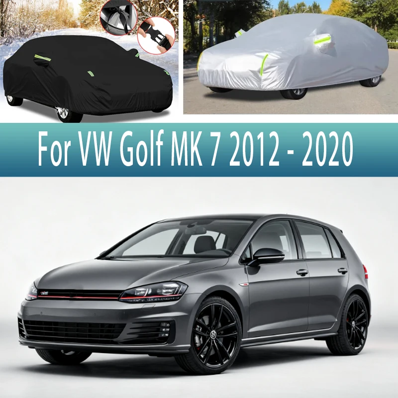 

For VW Golf MK 7 2012-2020 Outdoor Protection Full Car Covers Snow Cover Sunshade Waterproof Dustproof Exterior Car accessories
