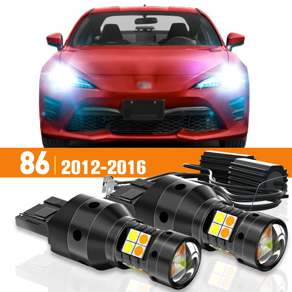 

2pcs LED Dual Mode Turn Signal+Daytime Running Light DRL For Toyota 86 2012-2016 2013 2014 2015 Accessories Canbus