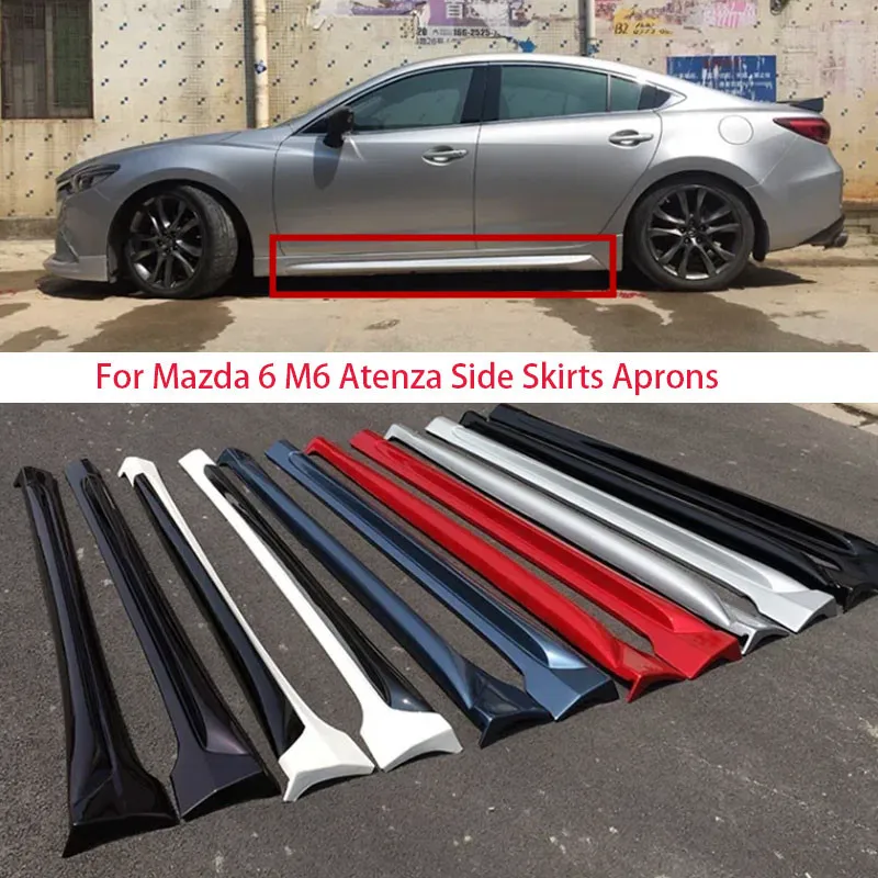 ABS Paint Side Skirts Aprons Spoiler Door Bumper Lip Guard Body Kits For Mazda 6 M6 Atenza 2014 2015 2016 2017 2018 2019