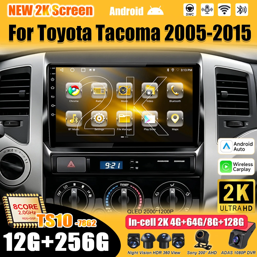 Android 16 For Toyota Tacoma 2005 - 2015 Car Radio Stereo Head Unit Multimedia Video Player GPS Navigation 2K QLED 9 Inch 8 Core