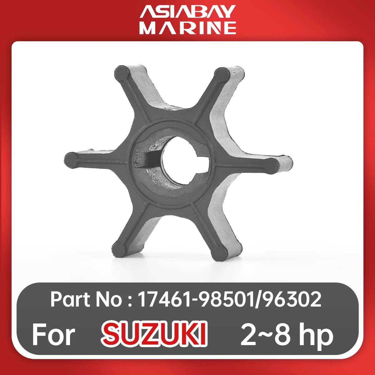 17461-98501 Water Pump Impeller For Suzuki Outboard Motor Engine 2hp 2.2hp 3.5hp 4hp 5hp 6hp 7hp 8hp Boat Parts 17461-96302