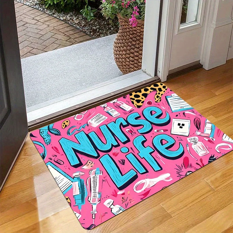 Nurse Life Themed Welcome Doormat, Medical Art Non-Slip Entryway Rug, Soft Decorative Floor Mat for Home and Laundry Room
