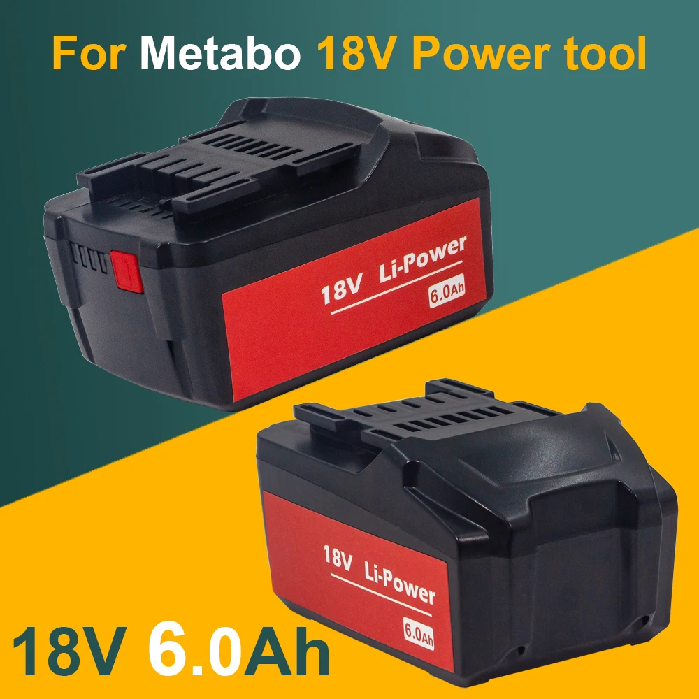 

Lithium-Ion Battery 18V 6.0Ah for Metabo Wireless Power Tools Rechargeable Battery Drill Bit Drive Hammer for Metabo 18V Battery