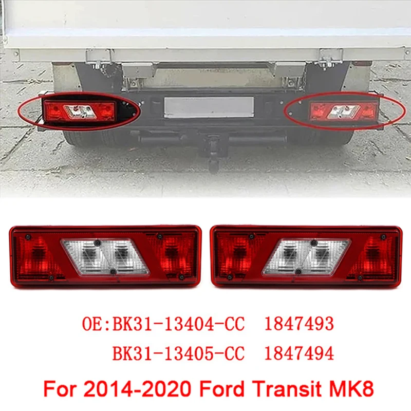 

For 2014-2020 Ford Transit MK8 BK31-13405-CC BK31-13404-CC 1847494 1847493 Car Rear Brake Anti-collision Warning Stop LED Light