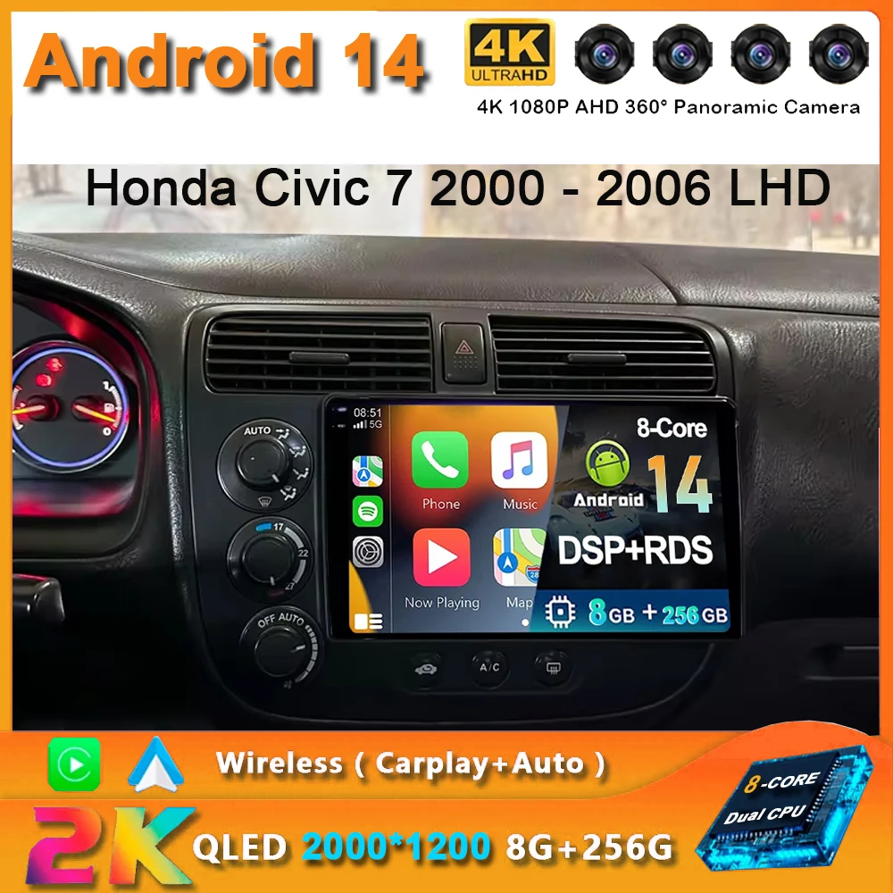 

For Honda Civic 7 2000 - 2006 LHD 2K QLED Android 14 Car Radio Multimedia Video Player GPS AI Voice 4G CarPlay Head Unit