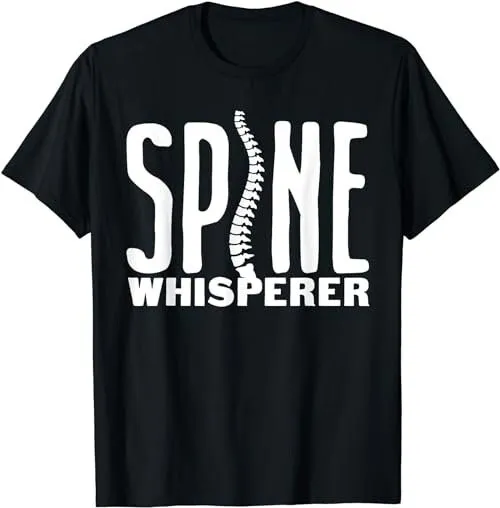 Funny Spine Whisperer Chiropractor Surgeon T Shirt SweaT 47834