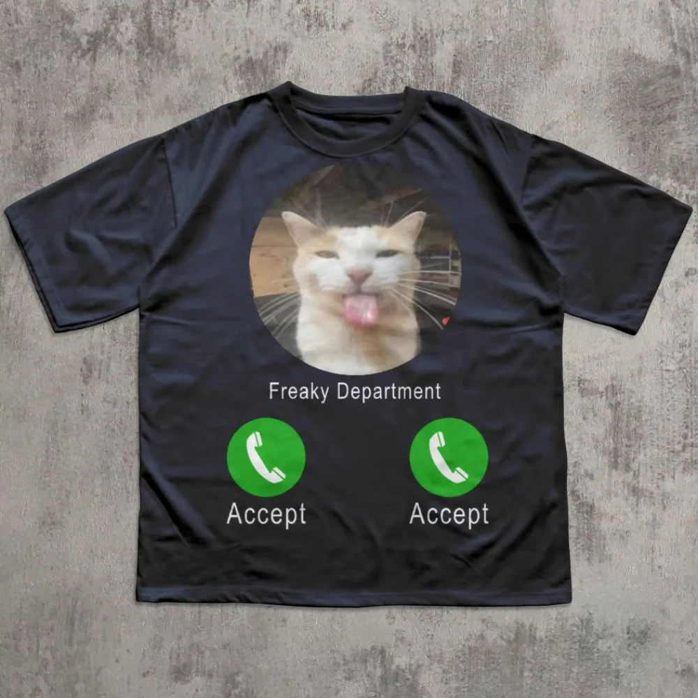 Freaky Department Funny Cat Meme T-Shirt Gift for Men and Women Unhinged Ugly Shirts Cringe Stupid Gifts Freaky Men Clothing