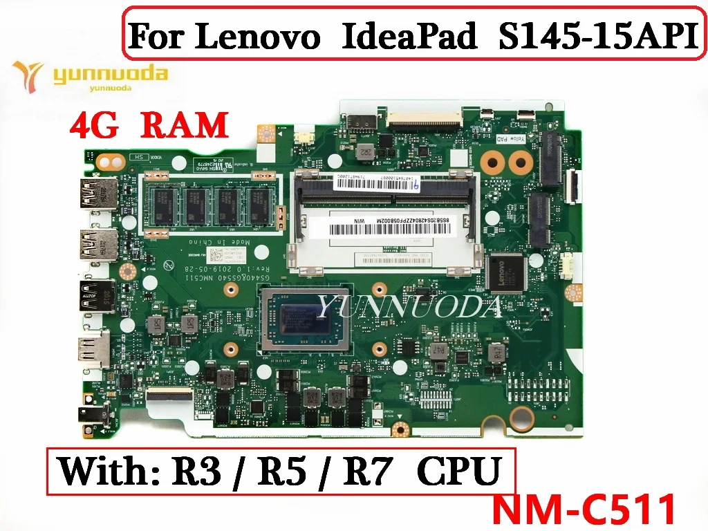 

NM-C511 For Lenovo IdeaPad S145-15API GS145-14API Laptop Motherboard With R3 R5 R7 CPU 4G RAM GS440 and GS540 100% tested