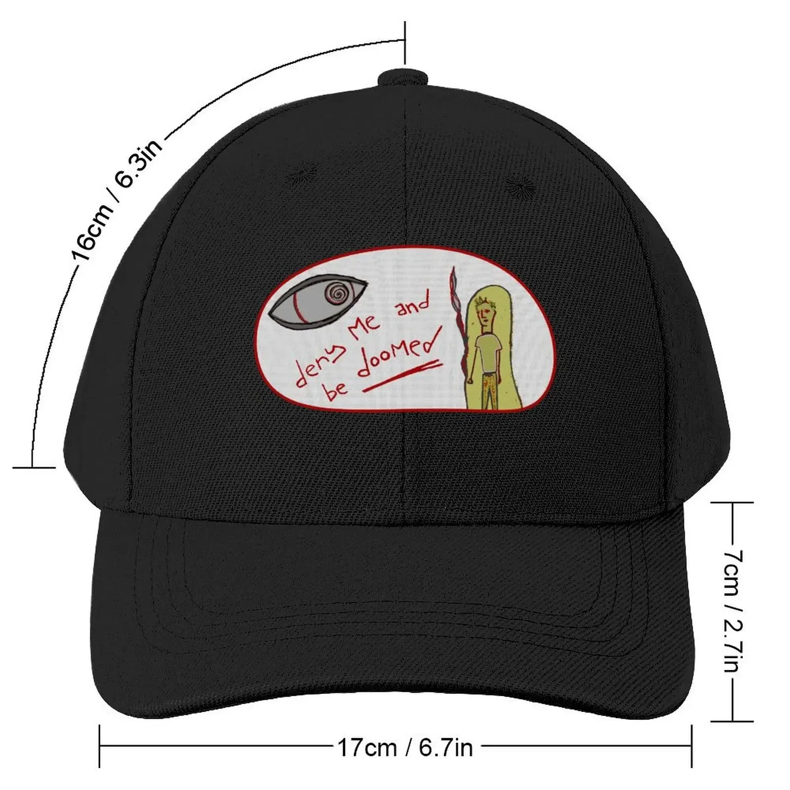 Deny Me and Be Doomed Baseball Cap Mountaineering Hat Baseball Cap Bobble Hat dad hat Sun Hats For Women Men's