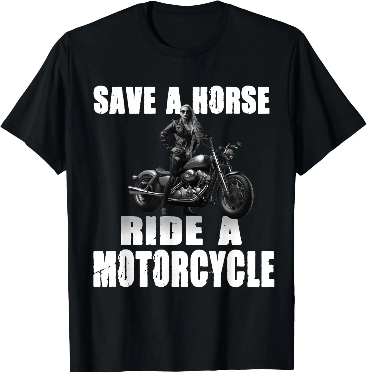 

Save A Horse Ride A Motorcycle Motorcyclist T-Shirt