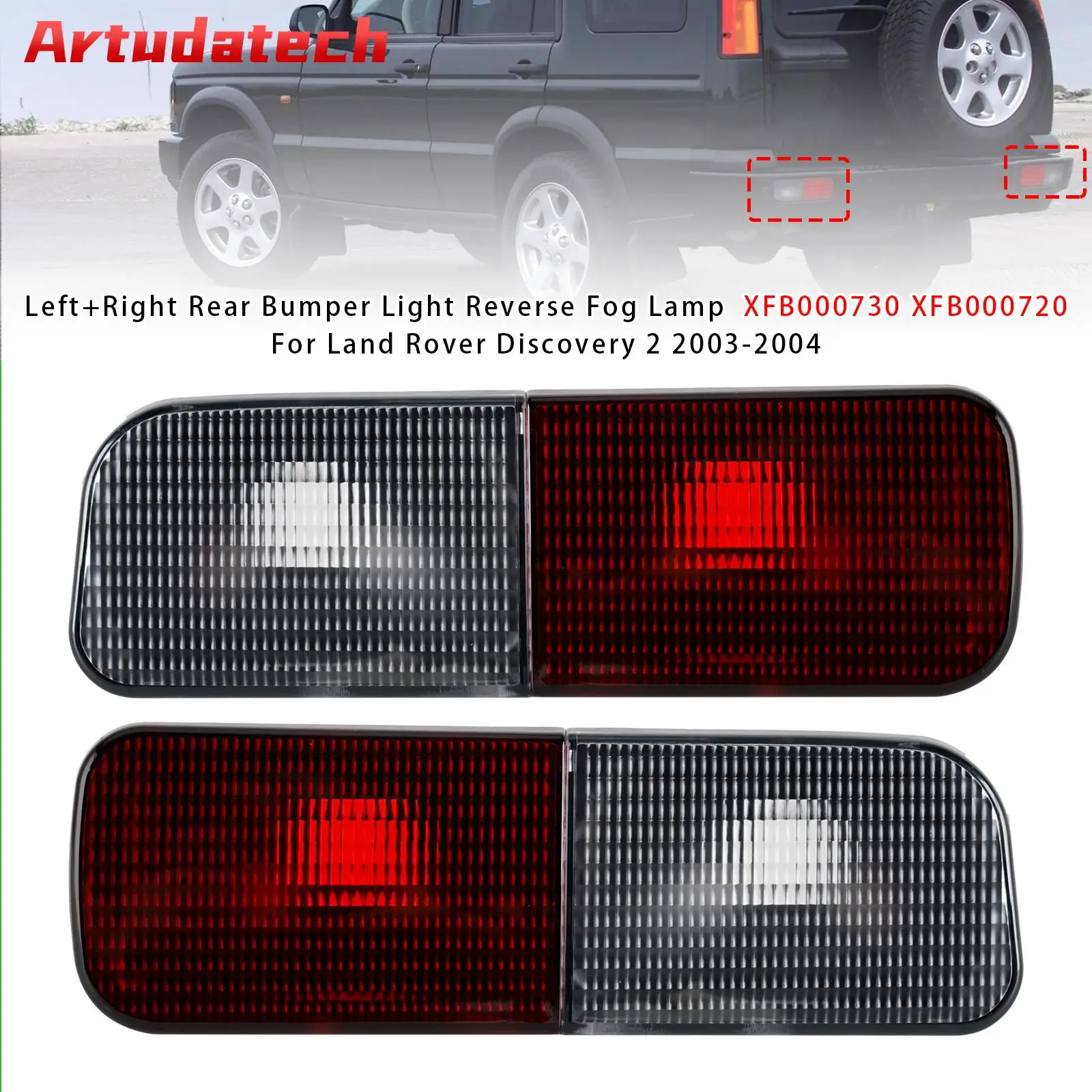 

Artudatech задний бампер фара заднего хода противотуманная фара для Land Rover Discovery 2 2003-2004 XFB000730 XFB101490 XFB000720 XFB101480