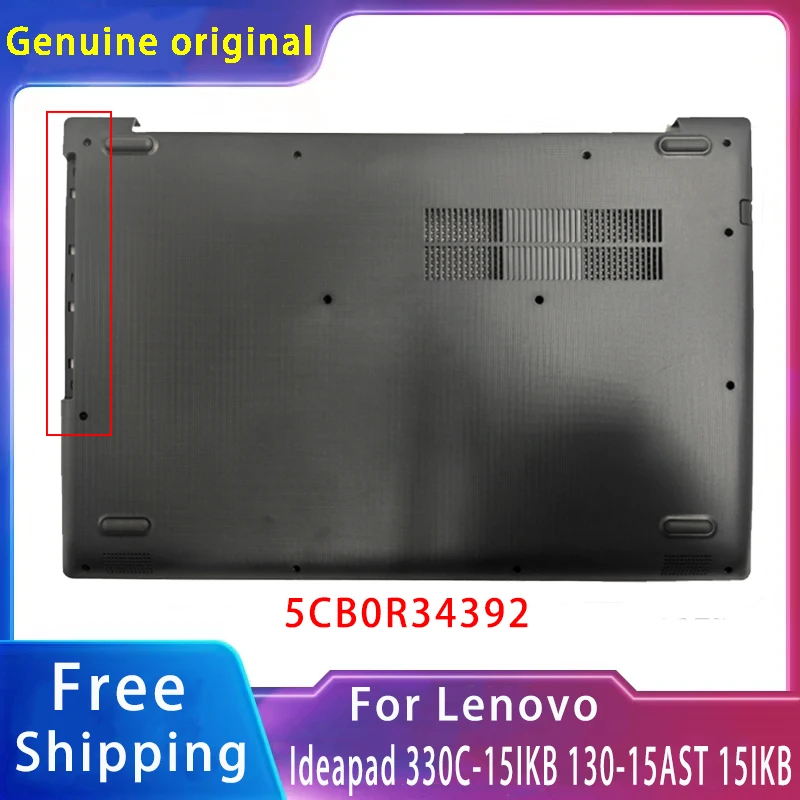 New For Lenovo Ideapad 330C-15IKB 130-15AST 15IKB;Replacemen Laptop Accessories Bottom 5CB0R34392