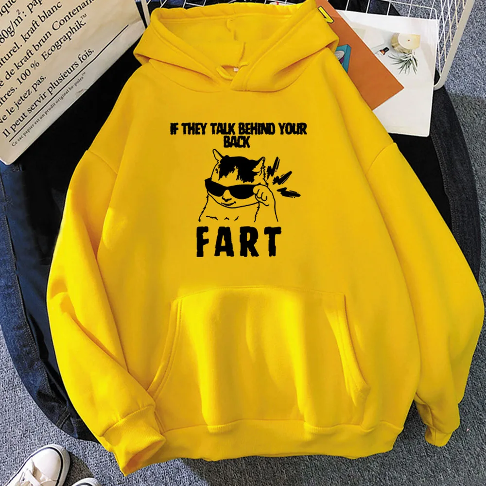 

CAT Funny Graphic Sweatshirt If They Talk Behind Yo Back Fart Hoodies Long Sleeve Winter Soft Sudaderas Casual Men Women Hoodie