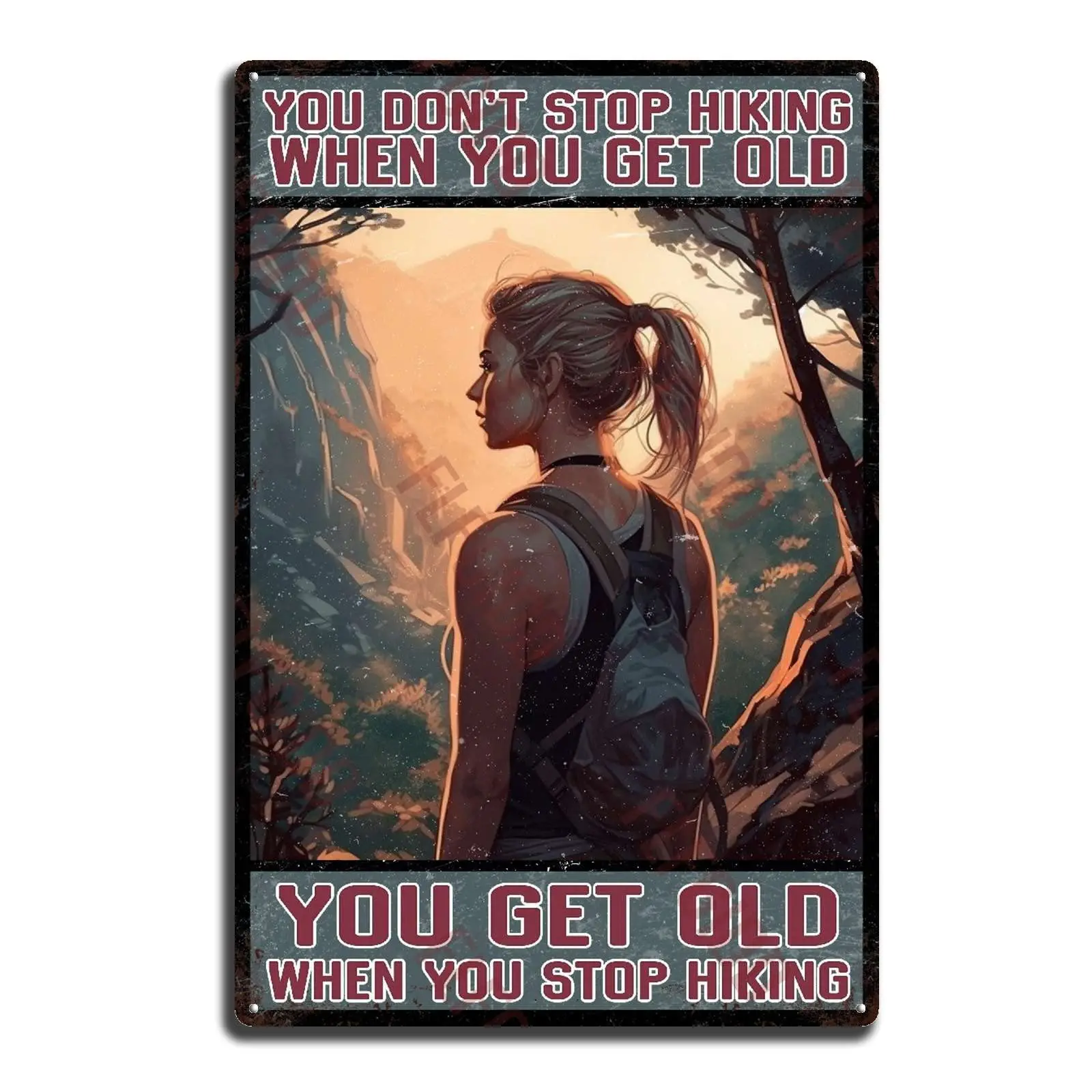 FLFGIDD металлический жестяной знак «вы не прекратите походы», когда получите Старый плакат для дома, бара, Декор, смешные барные знаки для мужчин, пещера 8x12 дюймов