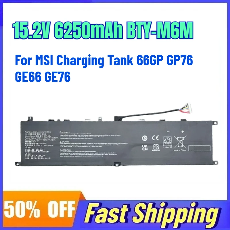 15.2V 6250mAh BTY-M6M Laptop Battery For MSI Charging Tank 66GP GP76 GE66 GE76 Replace Rechargeable Battery