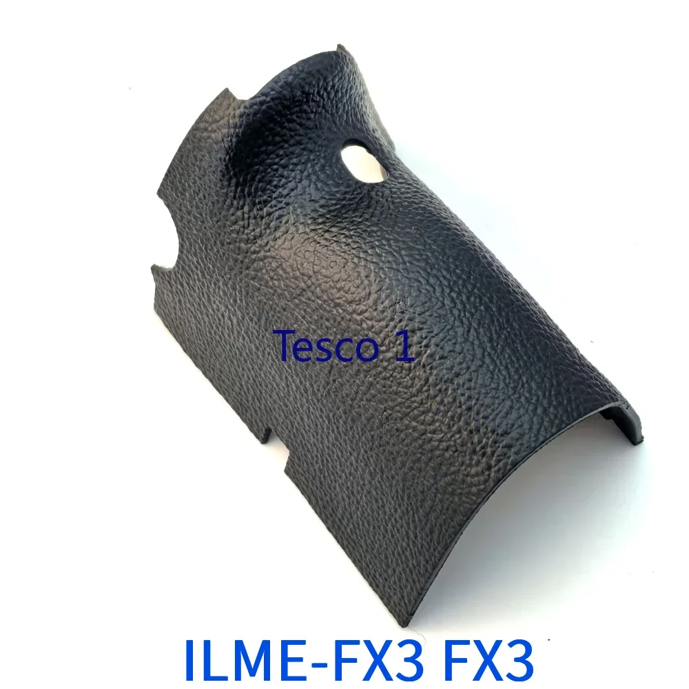 الأصلي والجديد لسوني ILME-FX30 ILME-FX3 FX30 FX3 كاميرا الجبهة قبضة غطاء مطاطي الباب الجلد الإسكان استبدال جزء