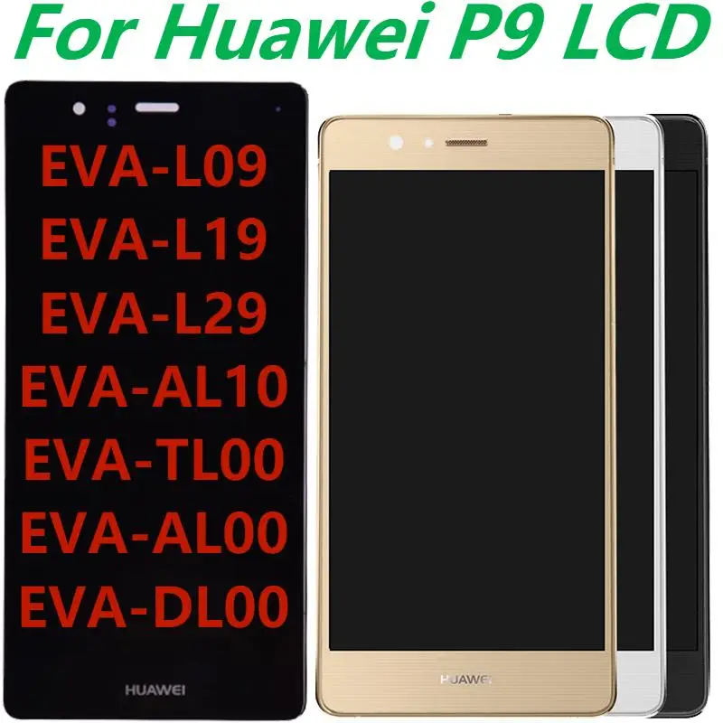 

5.2'' Original For Huawei P9 LCD Display With Frame For Huawei P9 EVA-L09 L19 L29 AL10 TL00 AL00 DL00 LCD Touch Screen Digitizer