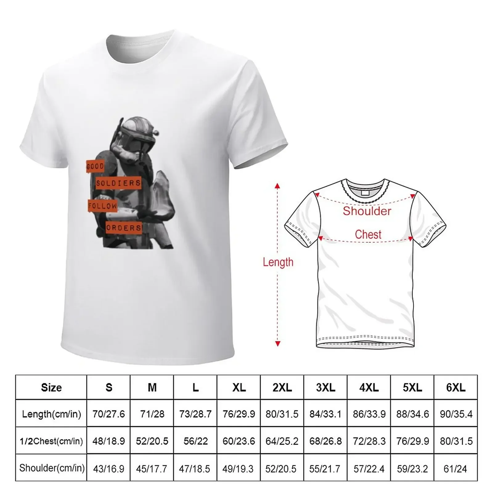 Good Soldiers Follow Orders - Commander Cody T-Shirt quick drying sweat t shirts for men graphic