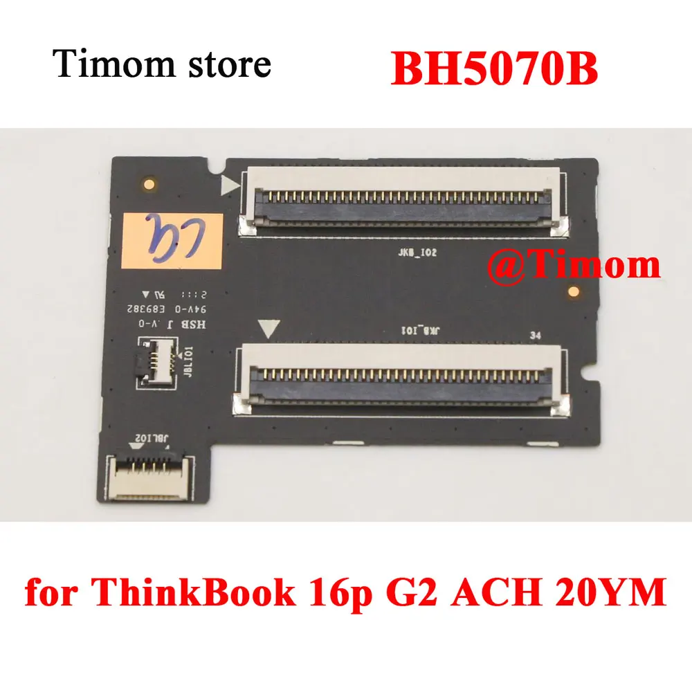 BH5070B for ThinkBook 16p G2 ACH 20YM Lenovo Original New Laptop Keyboard Connect Connectore BOARD FRU PN 5C50S25224