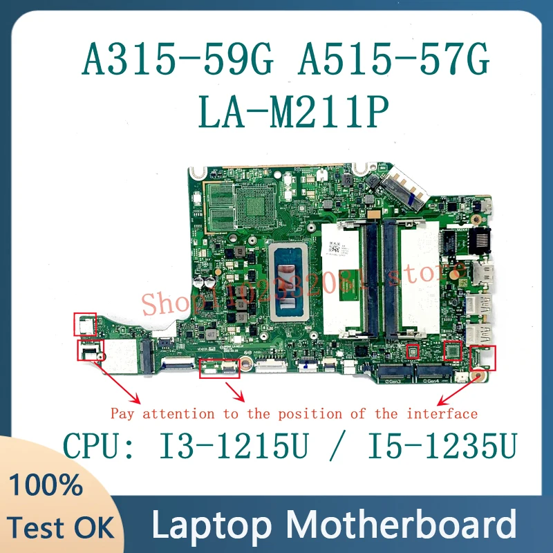 High Quality Mainboard LA-M211P NBK6T11001 For Acer A315-59G A515-57G Laptop Motherboard With I3-1215U / I5-1235U CPU 100%Tested