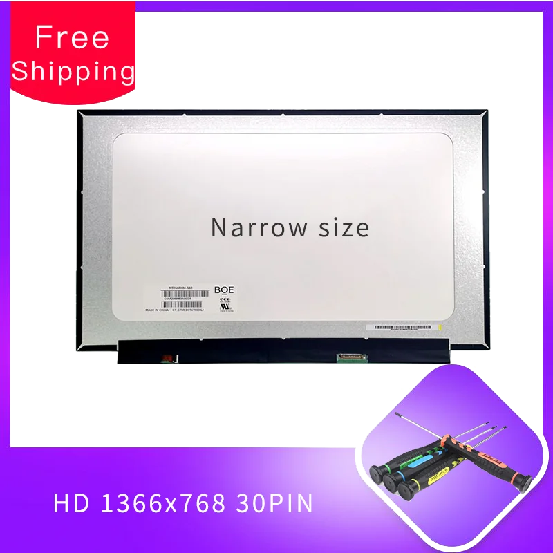 

Free shipping NT156WHM-N44 V8.0 N156BGA-EA2B156XTN08.0 Narrow side Panel 1366 * 768 eDP 30pin 15.6'' inch Laptop LCD Screen