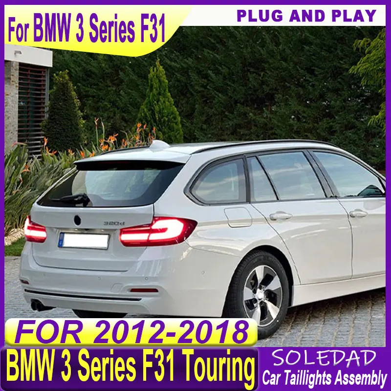Car TailLight For BMW 3 Series F31 Touring 2013 2014 2015 2016 2017 2018 Flowing Water Flicker Tail Lamps Assembly Plug and Play