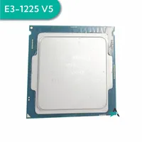 Xeon E3-1225V5 CPU 3.30GHz 8M 80W LGA1151 E3-1225 V5 Quad-core E3 1225 V5 processor E3 1225V5