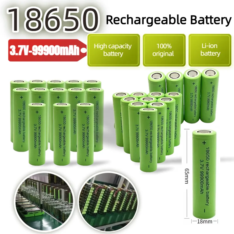 

New Original 18650 Rechargeable Battery 3.7V 99900mAh Li-ion Battery for Flashlights Toys Electronics Solar Lights Long-Lasting