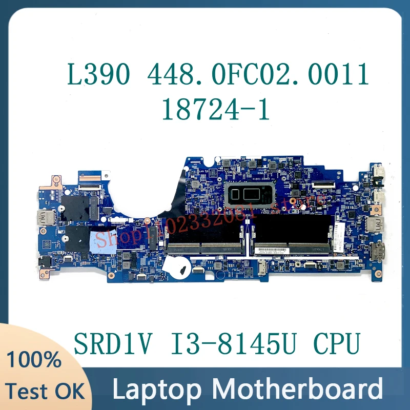 

Mainboard 448.0FC02.0011 18724-1 For Lenovo ThinkPad L390 Yoga Laptop Motherboard With SRD1V I3-8145U CPU 100% Full Working Well