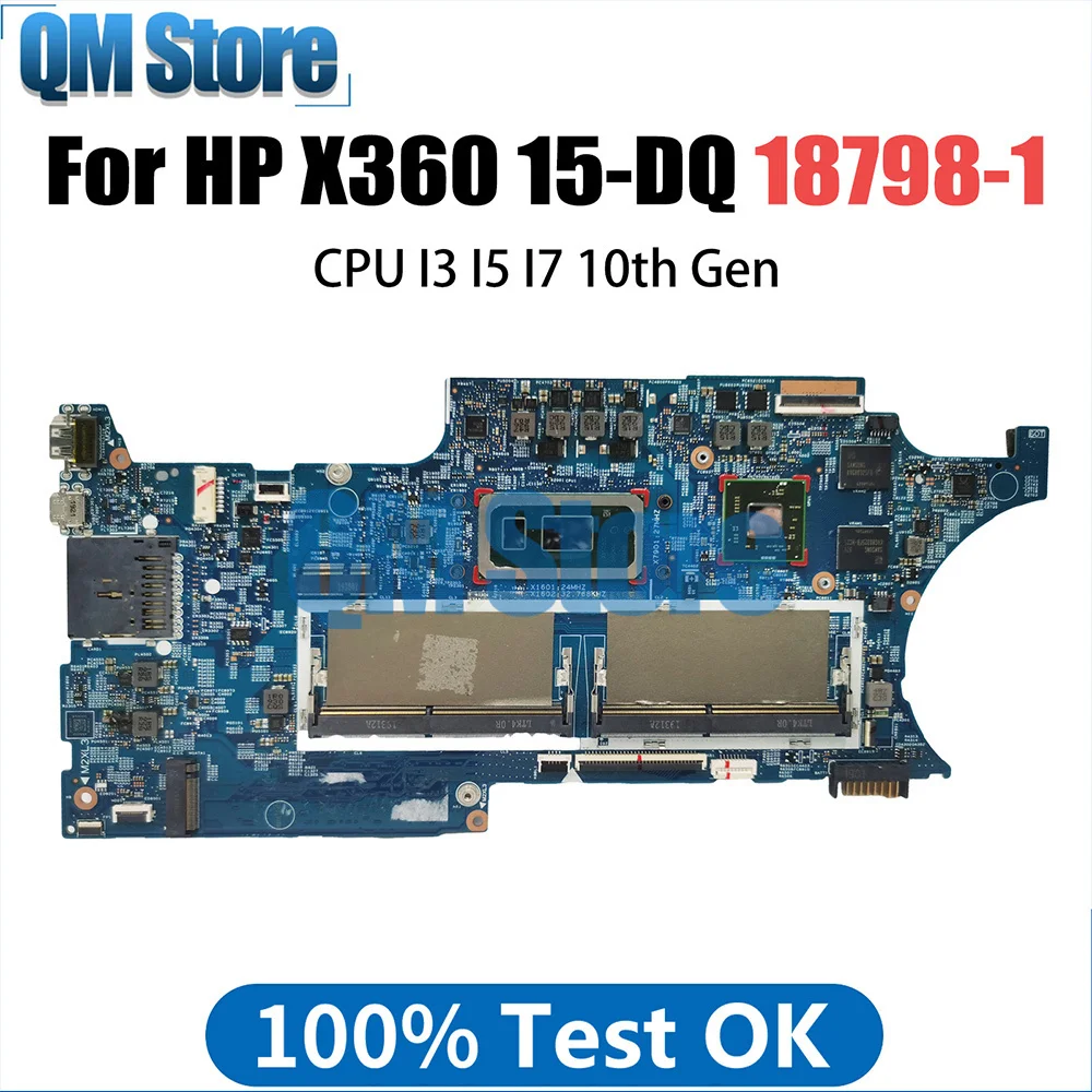 Notebook Mainboard For HP X360 15-DQ L72029-001 L72027-601 L72028-601 Laptop Motherboard I3 I5 I7 10th Gen CPU 18798-1