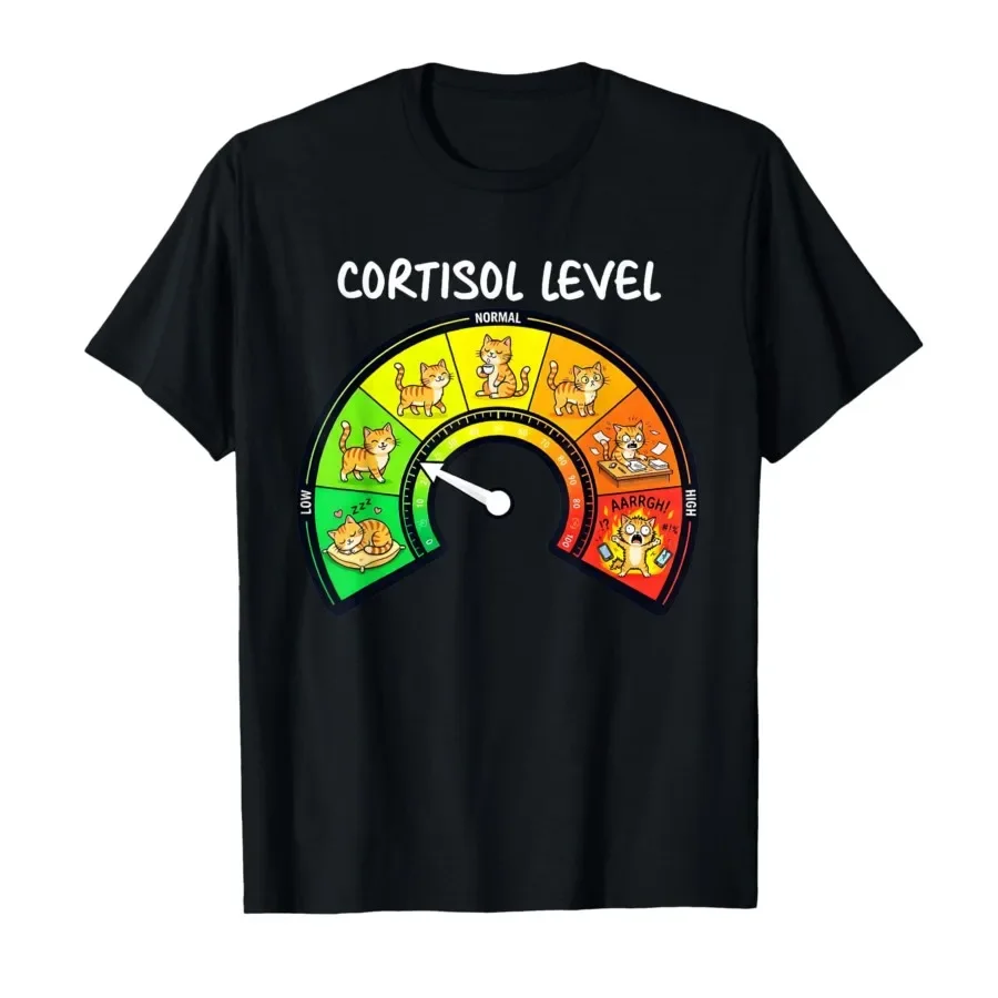 

Funny Cat Low Cortisol Levels Meme Mental Health Stress T-shirt For Men Women 100% Cotton T Shirts Short Sleeve Tops 0403-1