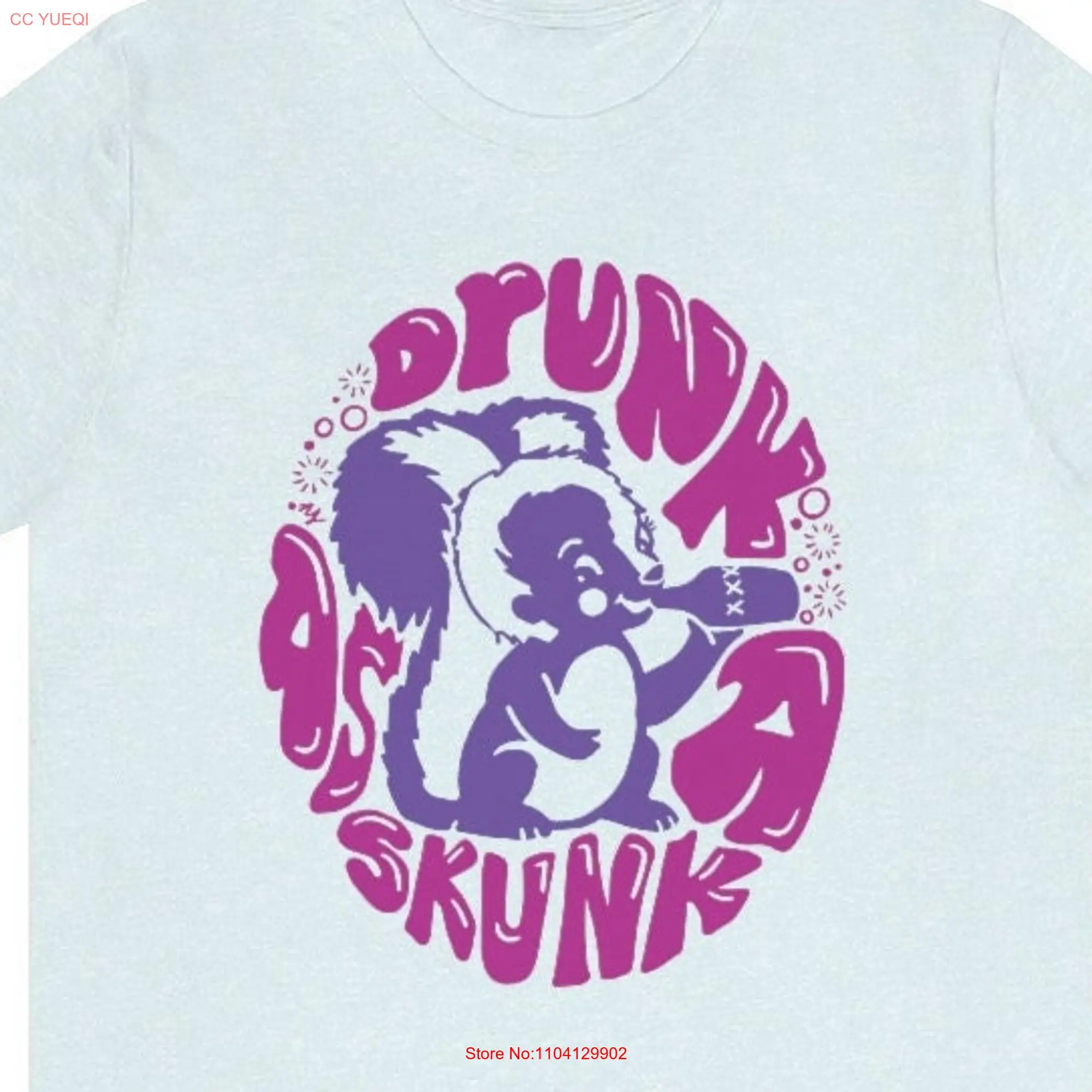 Drunk as a Skunk Jersey  T Shirt long or short sleeves